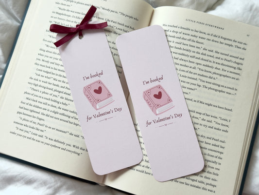 I'm Booked For Valentine's Day Bookmark