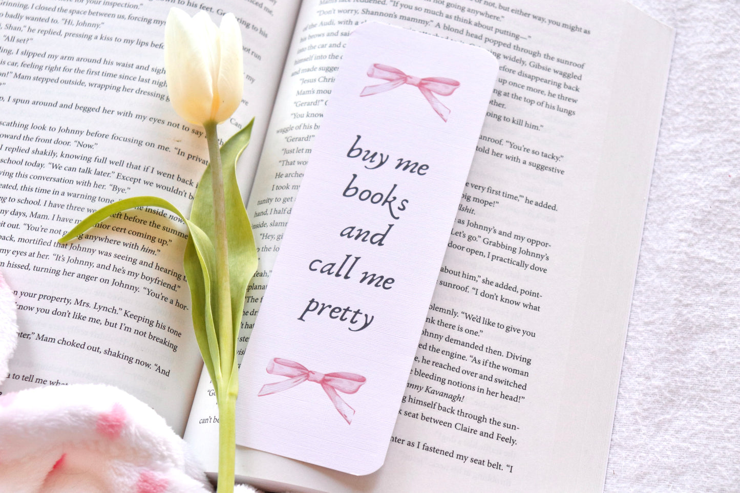 Buy Me Books and Call Me Pretty Bookmark