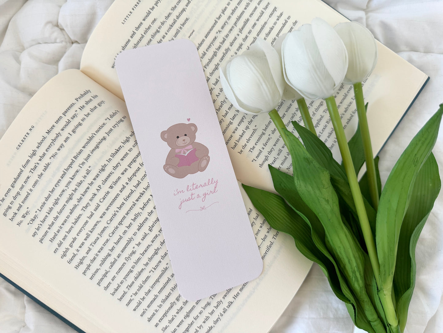 I'm Literally Just a Girl Bookmarks